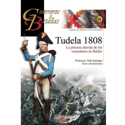 Tudela 1808. La primera derrota de los vencedores de Bailén