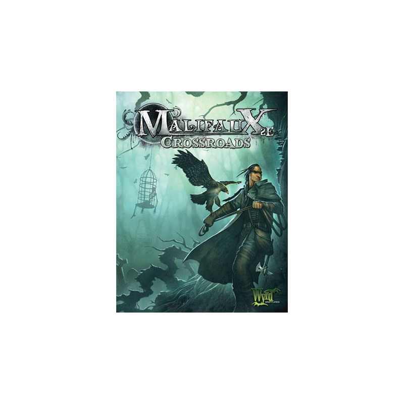 Crossroads: Malifaux 2nd Edition