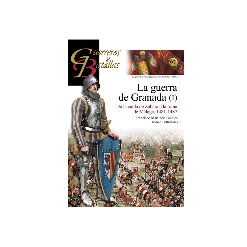 La Guerra de Granada I