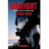 Dogfight. Historias épicas del combate aéreo