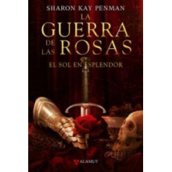 Guerra De Las Rosas 1 Sol En Esplendor