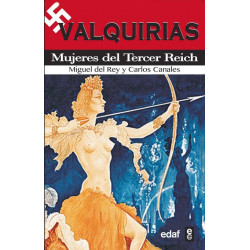 Valquirias: Mujeres Del Tercer Reich