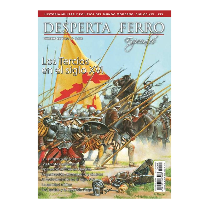 Desperta Ferro Especial V. Los Tercios en el siglo XVI