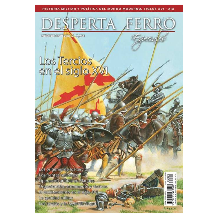 Desperta Ferro Especial V. Los Tercios en el siglo XVI