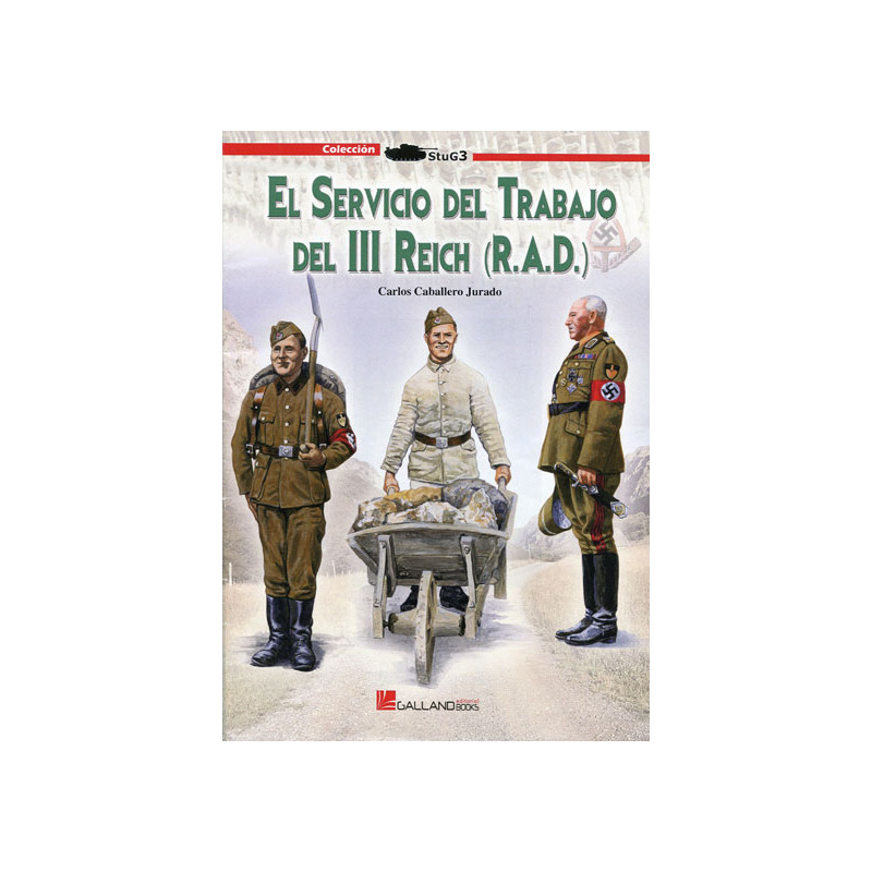 El servicio del trabajo del III Reich (R.A.D.)