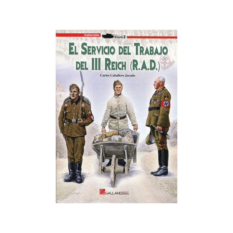 El servicio del trabajo del III Reich (R.A.D.)