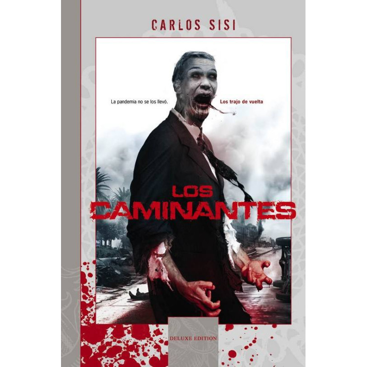 Los Caminantes. Edicion de Luxe (Cartone)