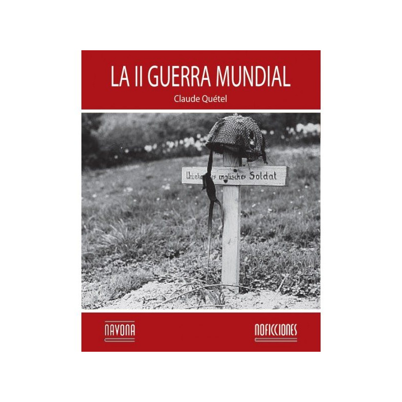 La II Guerra Mundial