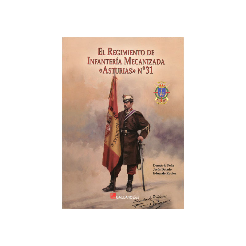 El Regimiento de Infantería Mecanizada Asturias n.º 31