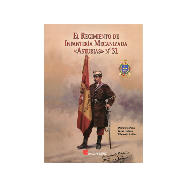 El Regimiento de Infantería Mecanizada Asturias n.º 31