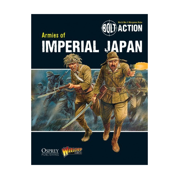 Bolt Action - Armies of Imperial Japan