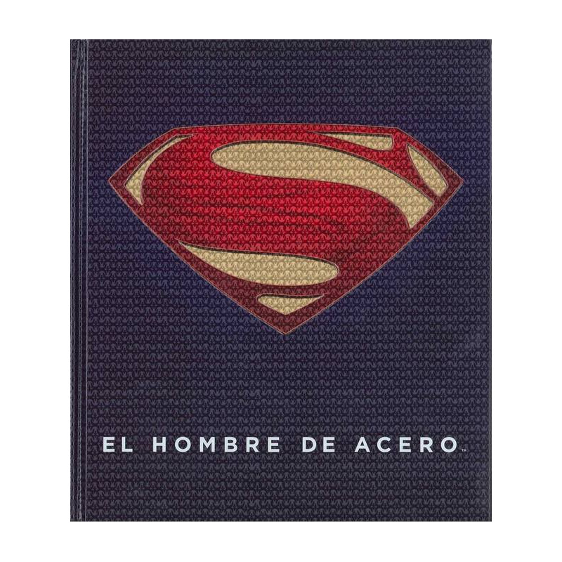 Superman. El Hombre de Acero