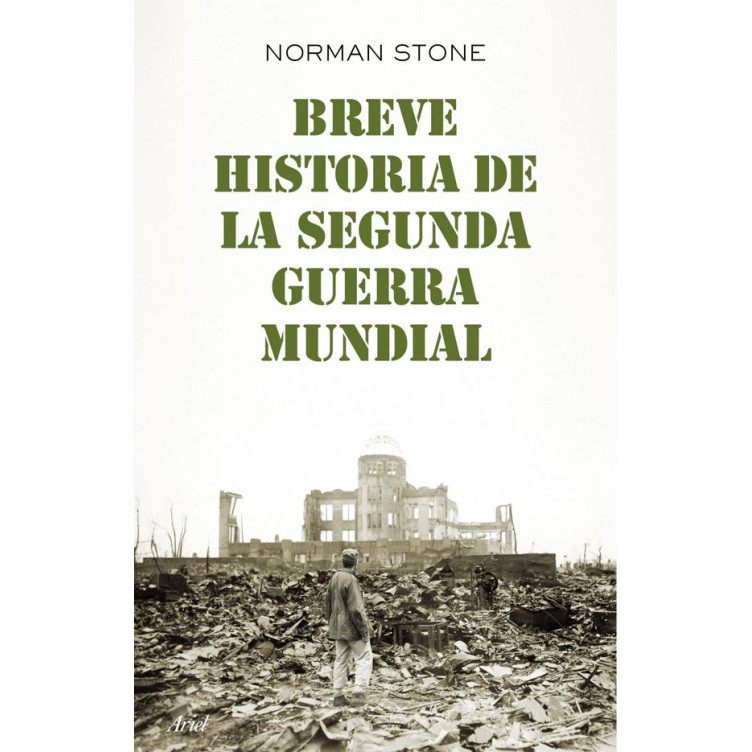 Breve Historia de la Segunda Guerra Mundial