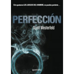 Perfeccion (Tetralogía Traición 2)