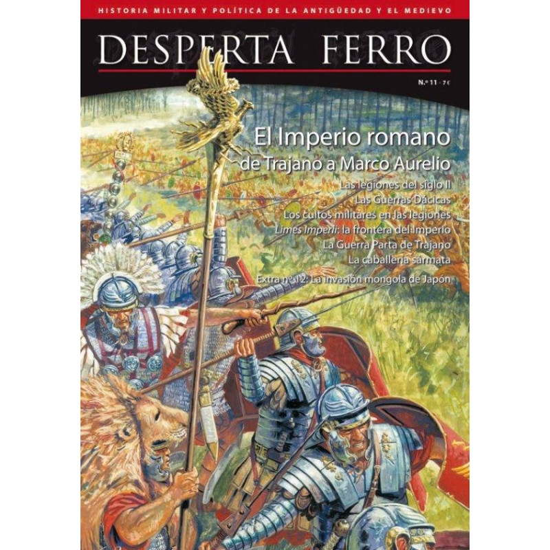 Desperta Ferro 11. El Imperio romano de Trajano a Marco Aurelio