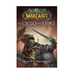 World of Warcraft: El Ciclo del Odio