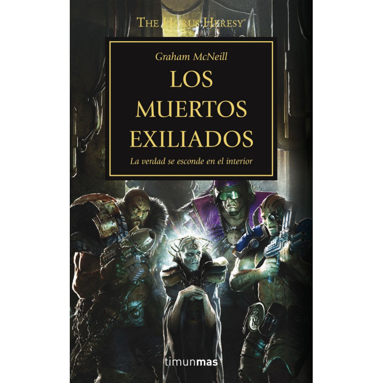 La Herejia de Horus 17: Los Muertos Exiliados