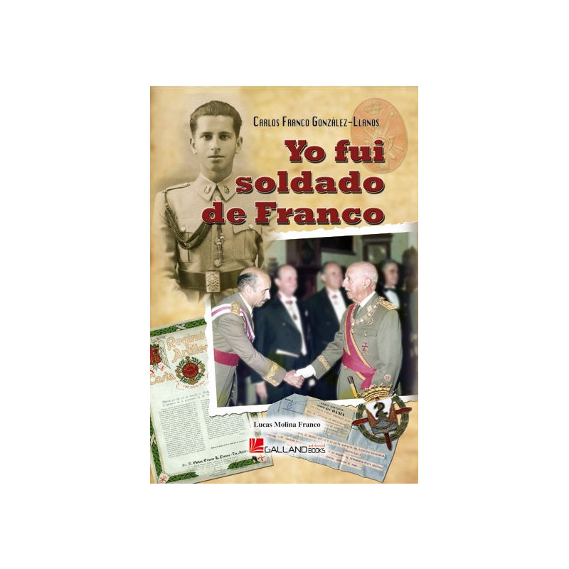 Yo fui soldado de Franco