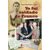 Yo fui soldado de Franco