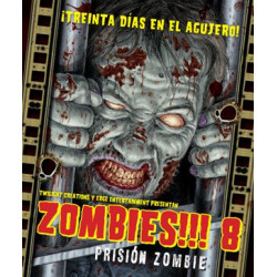 Zombies!!! 8: Prisión Zombie