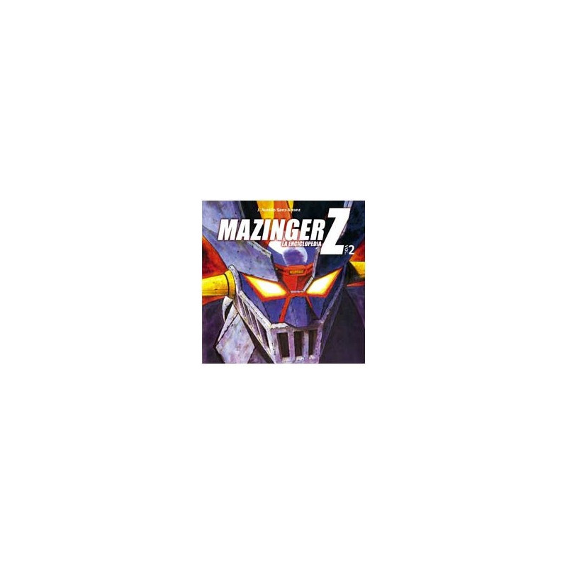 Mazinger Z. La Enciclopedia Vol. 2 (manga Books 21)