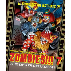 Zombies!!! 7: ¡Que entren los payasos!