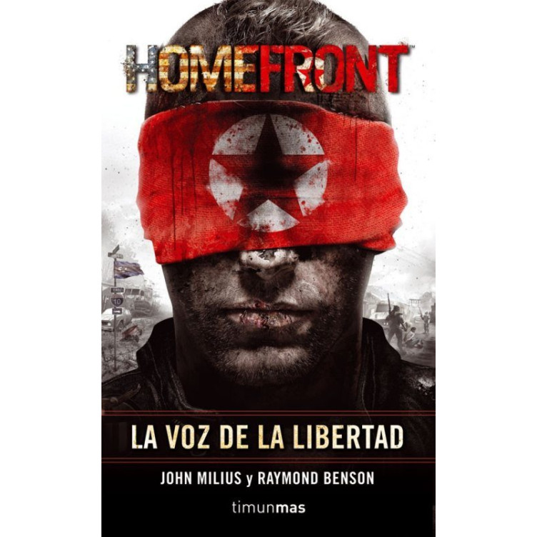 Homefront. La Voz de la Libertad (Homefront 01)