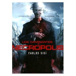 Los Caminantes: Necropolis