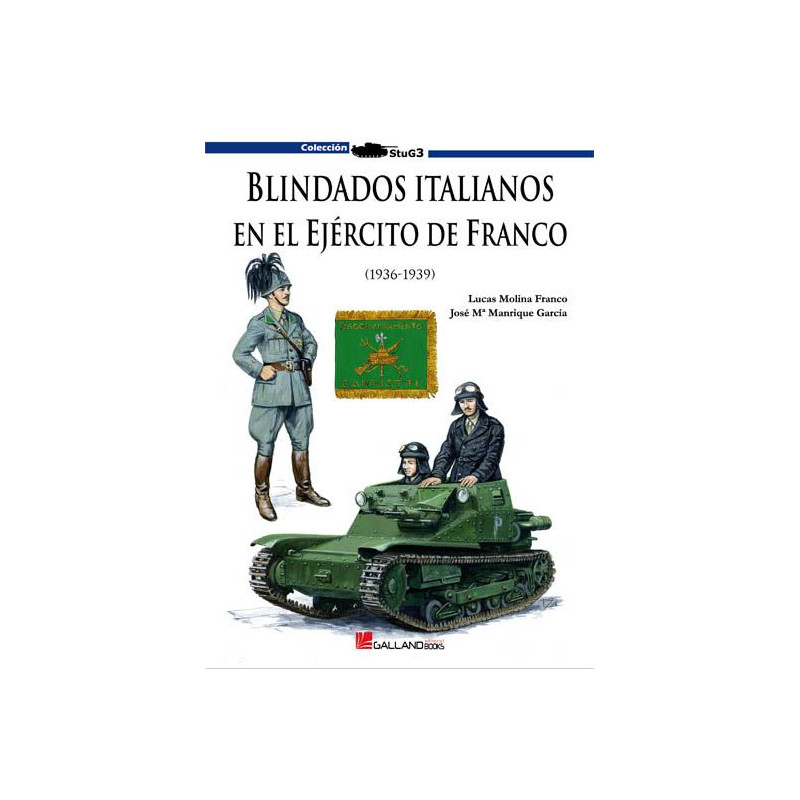 Blindados italianos en el Ejercito de Franco 1936-39