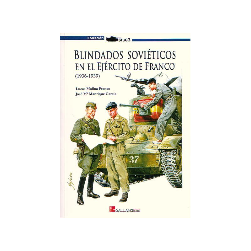 Blindados sovieticos en el ejercito de Franco 1936-39