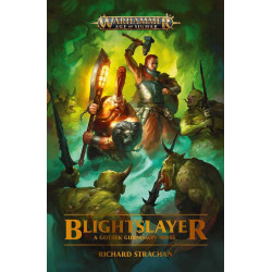 Gotrek Gurnisson: Blightslayer (Paperback) (inglés)