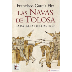 Las Navas de Tolosa. La Batalla del Castigo