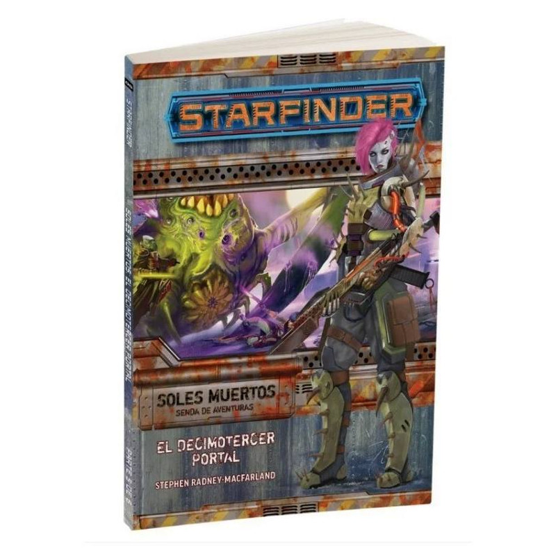 Starfinder: Soles Muertos 5. El Decimotercer Portal