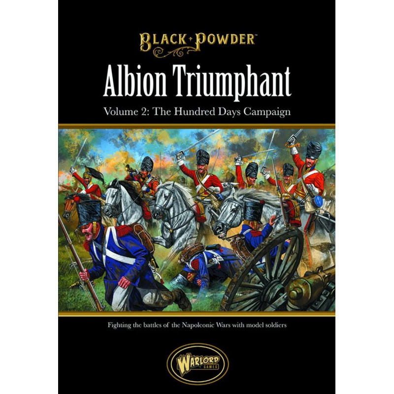 Albion Triumphant Vol.2 The Hundred Days Campaign/Waterloo